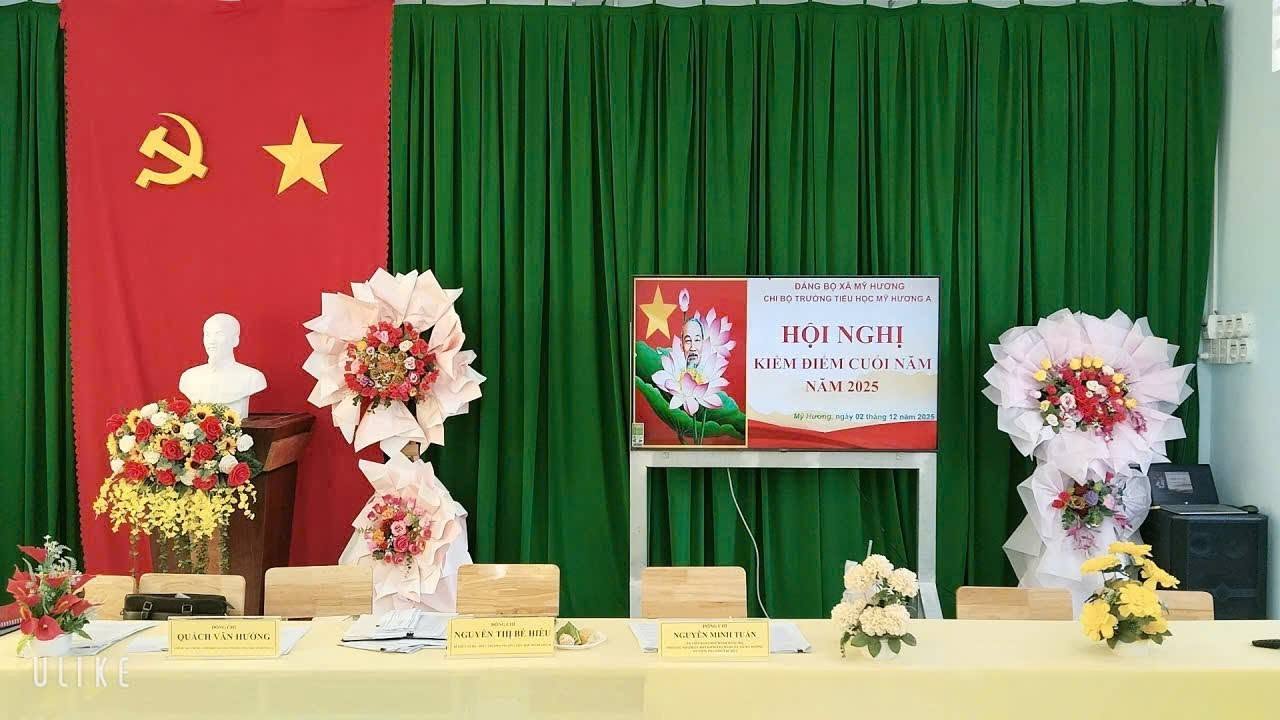 CHI BỘ TRƯỜNG TIỂU HỌC MỸ HƯƠNG A TỔ CHỨC HỘI NGHỊ KIỂM ĐIỂM, ĐÁNH GIÁ CUỐI NĂM 2025